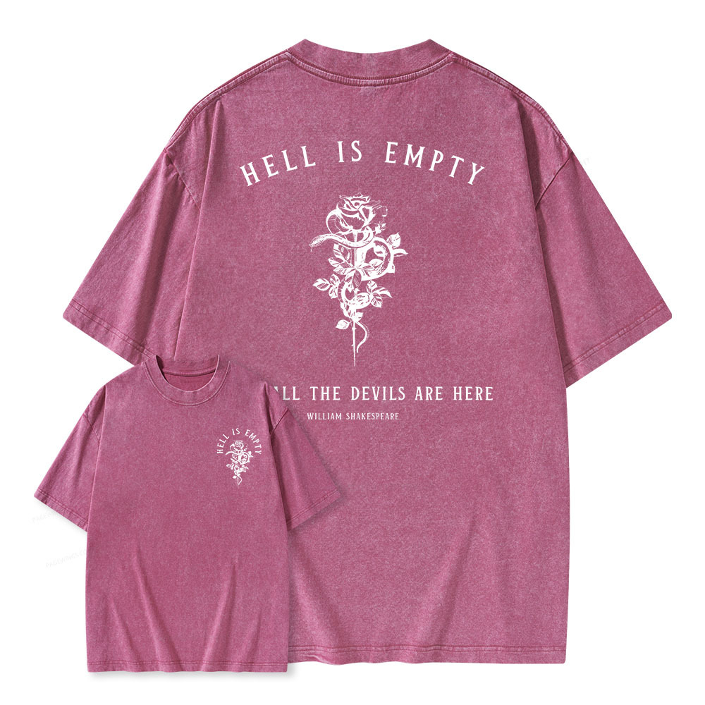 Pagewings Hell Is Empty And All The Devils Are Here Unisex Washed T-shirt