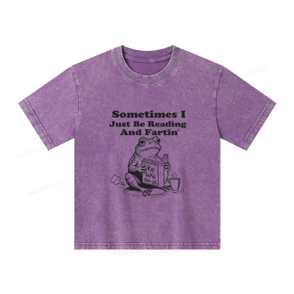 Pagewings Sometimes I Just Be Reading and Fartin Unisex Kids Washed T-shirt