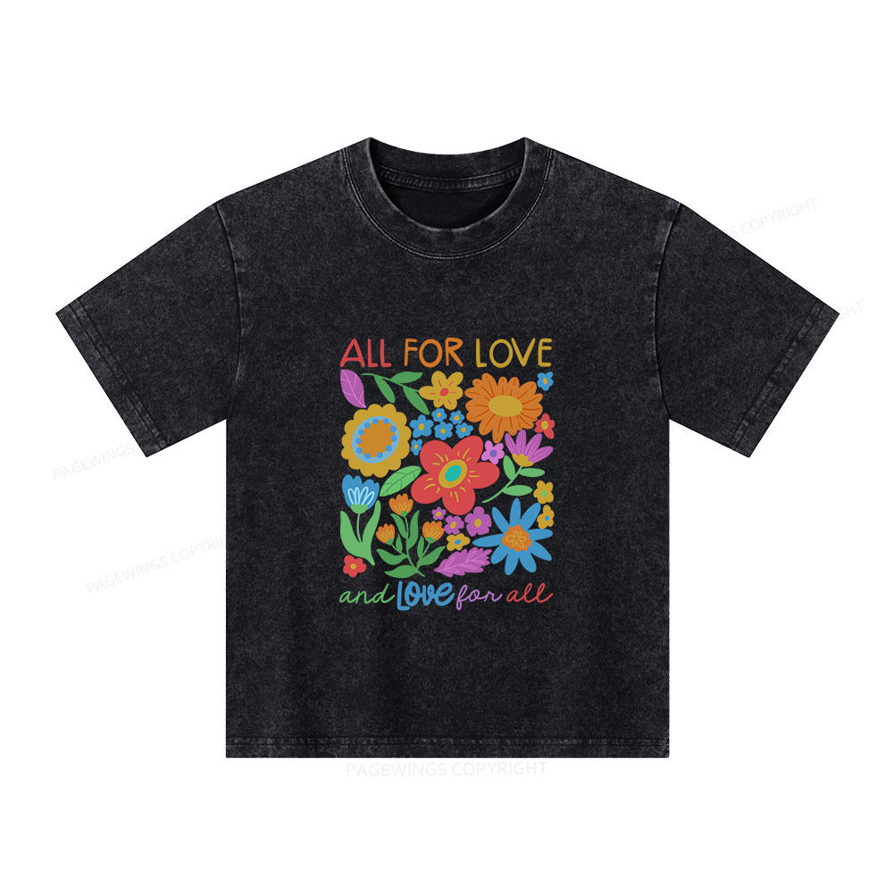 Pagewings All For Love Unisex Kids Washed T-shirt