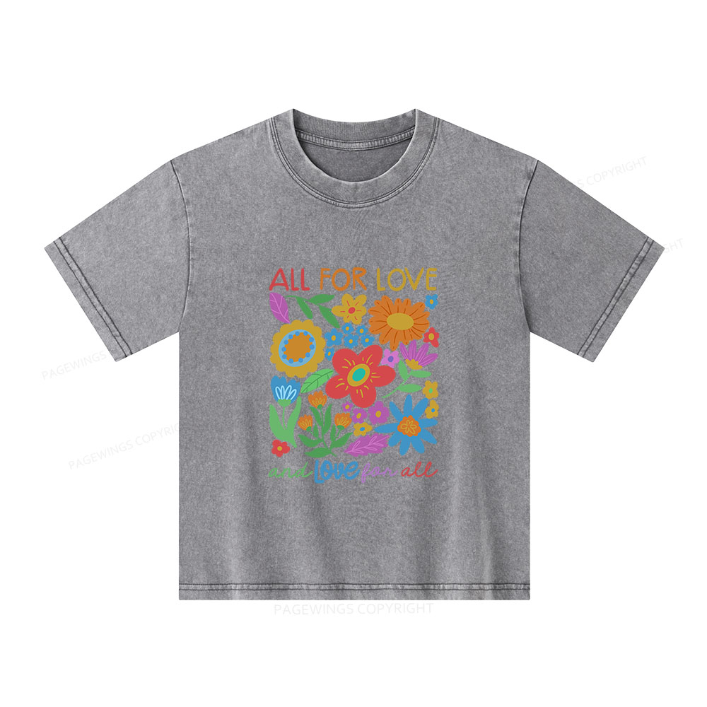 Pagewings All For Love Unisex Kids Washed T-shirt