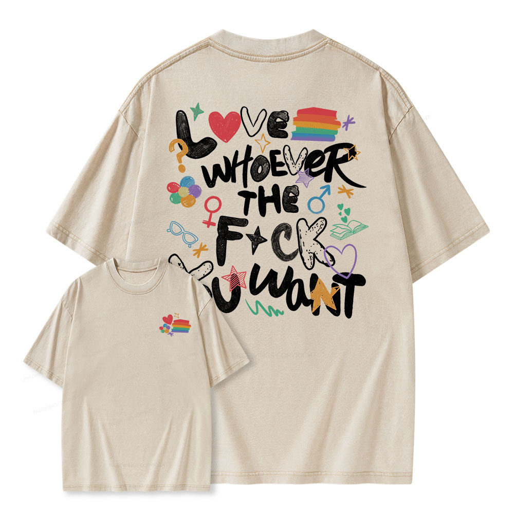 Pagewings Love Whoever The F*ck You Want Unisex Washed T-shirt