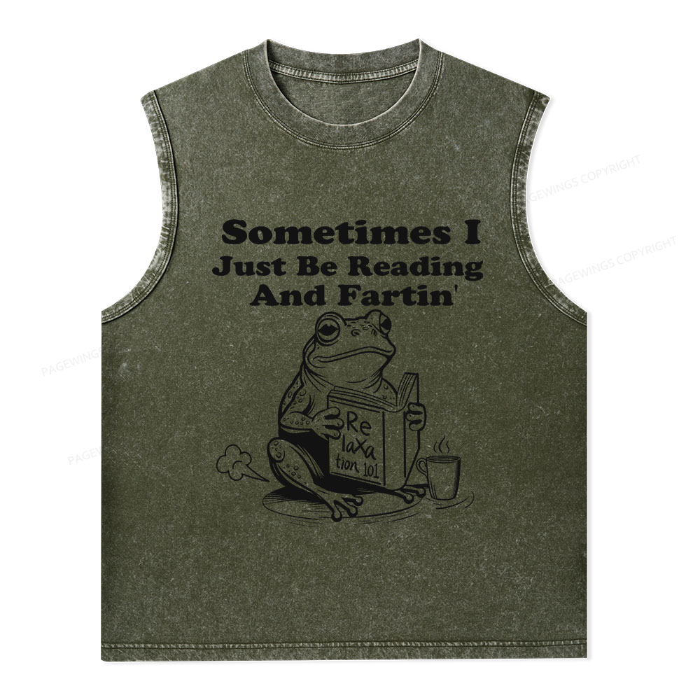 Pagewings Sometimes I Just Be Reading and Fartin Unisex Washed Tank Top