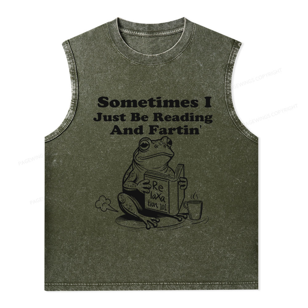 Pagewings Sometimes I Just Be Reading and Fartin Unisex Washed Tank Top
