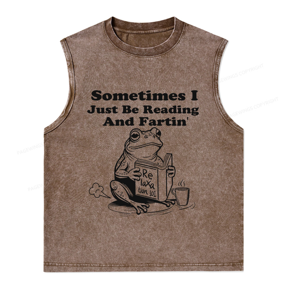 Pagewings Sometimes I Just Be Reading and Fartin Unisex Washed Tank Top