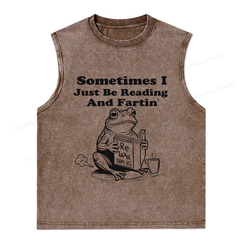 Pagewings Sometimes I Just Be Reading and Fartin Unisex Washed Tank Top