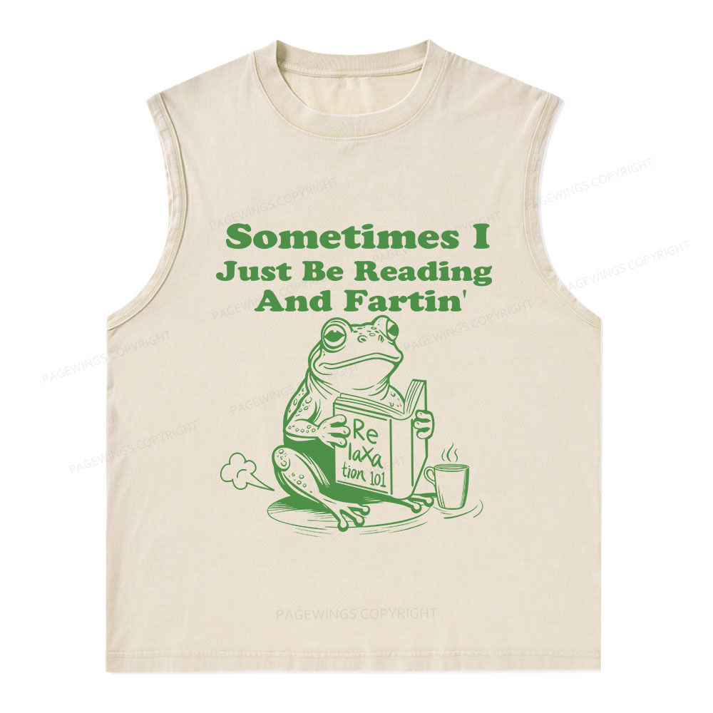 Pagewings Sometimes I Just Be Reading and Fartin Unisex Washed Tank Top