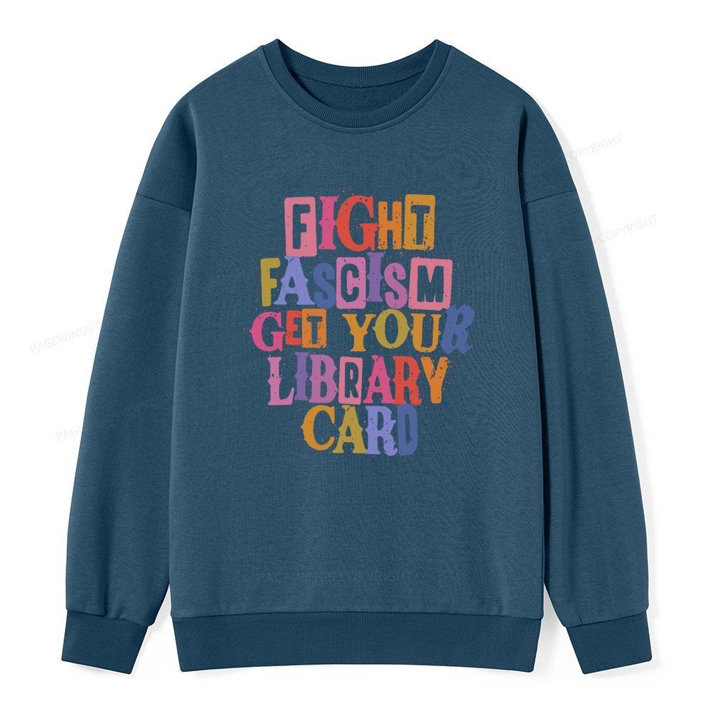 Pagewings Get Your Library Card Unisex Classic Sweatshirt