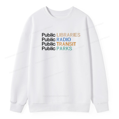 Pagewings Public Libraries Radio Transit Parks Unisex Classic Sweatshirt