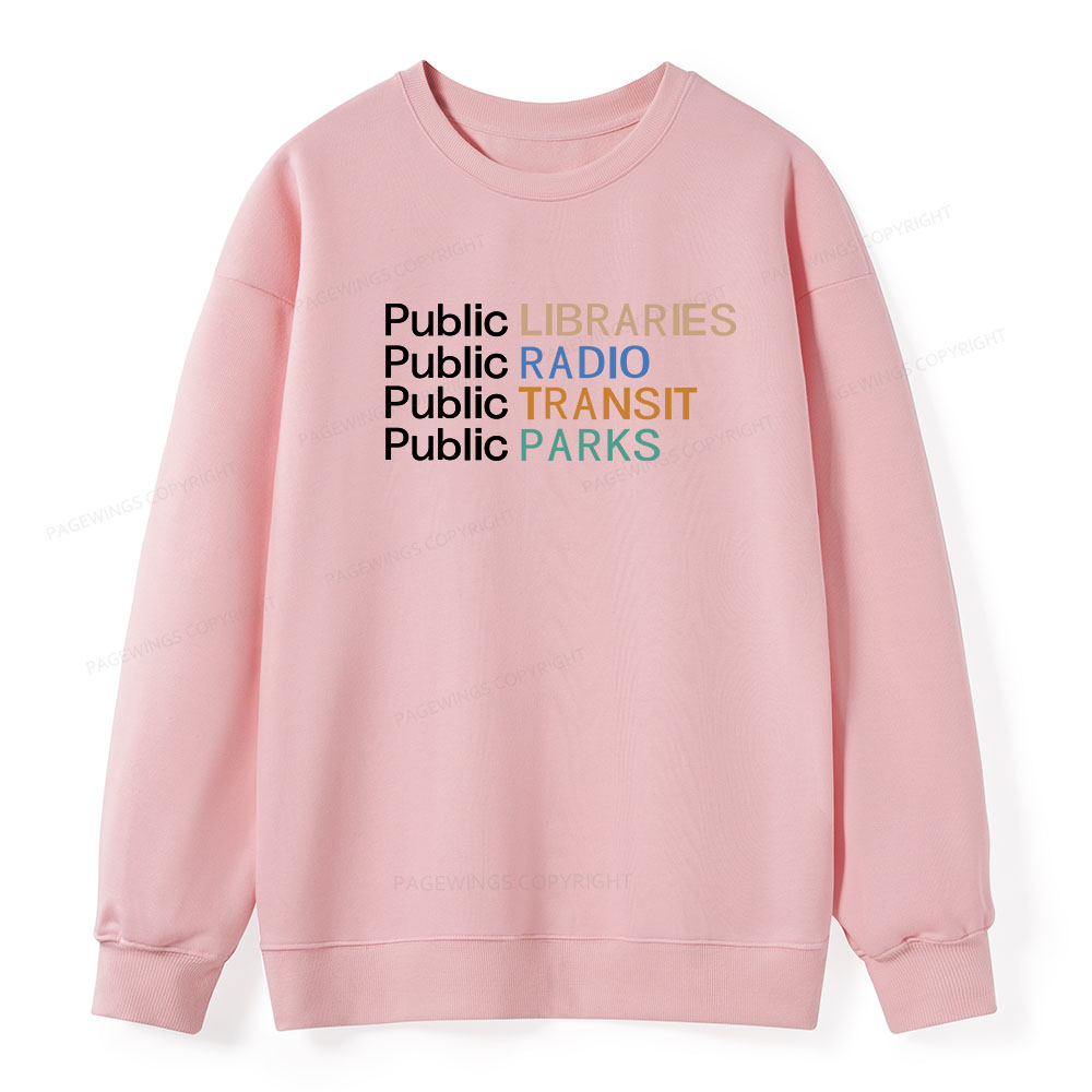 Pagewings Public Libraries Radio Transit Parks Unisex Classic Sweatshirt