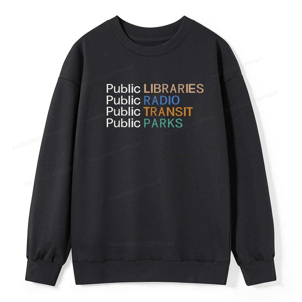 Pagewings Public Libraries Radio Transit Parks Unisex Classic Sweatshirt