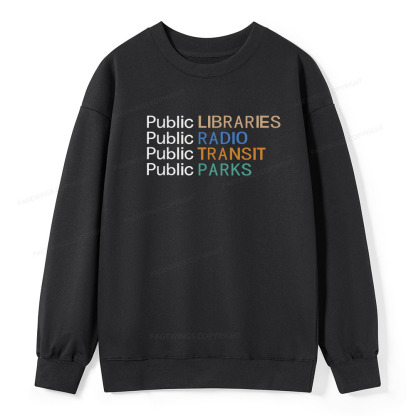 Pagewings Public Libraries Radio Transit Parks Unisex Classic Sweatshirt