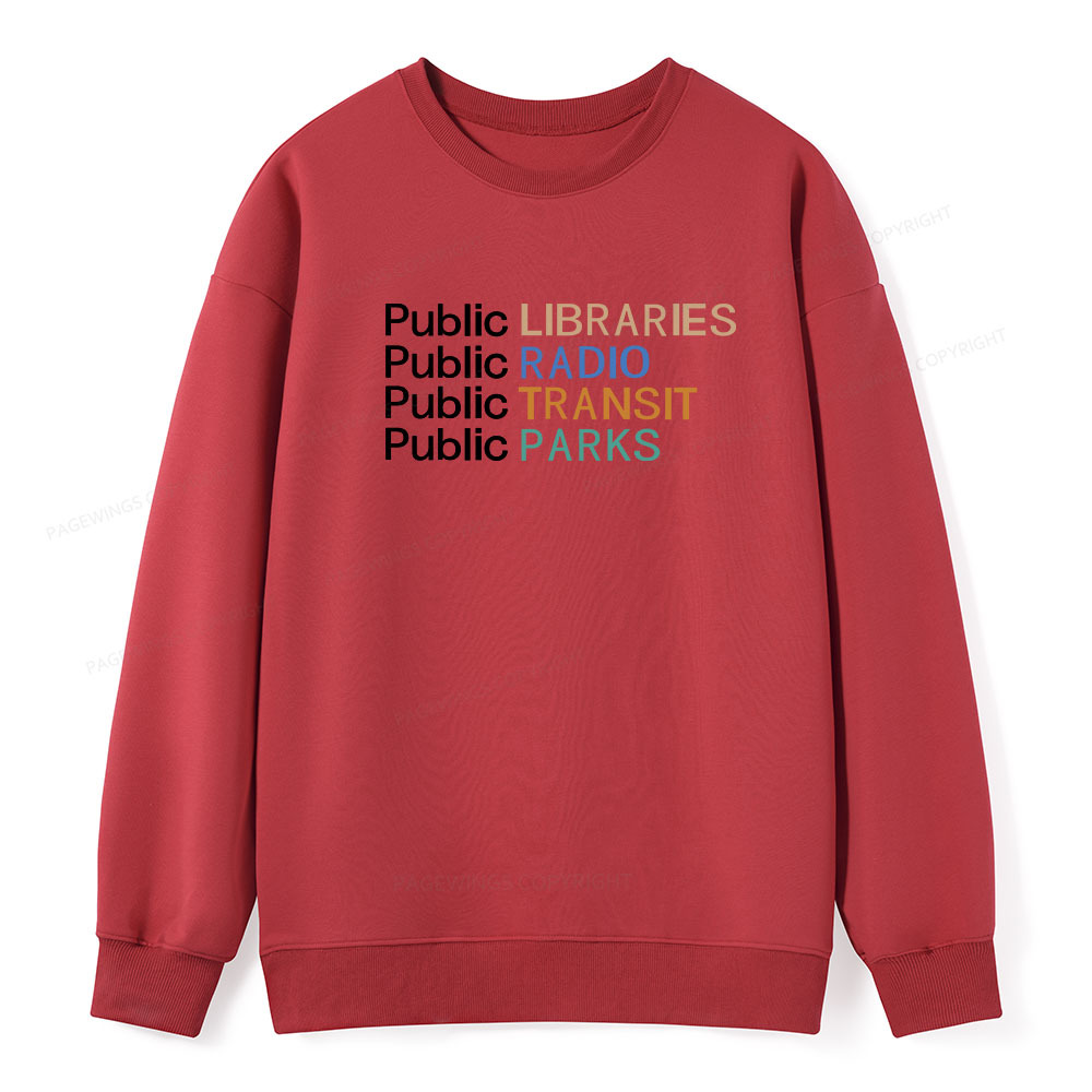 Pagewings Public Libraries Radio Transit Parks Unisex Classic Sweatshirt