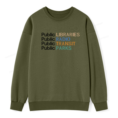 Pagewings Public Libraries Radio Transit Parks Unisex Classic Sweatshirt