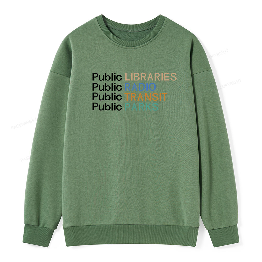 Pagewings Public Libraries Radio Transit Parks Unisex Classic Sweatshirt