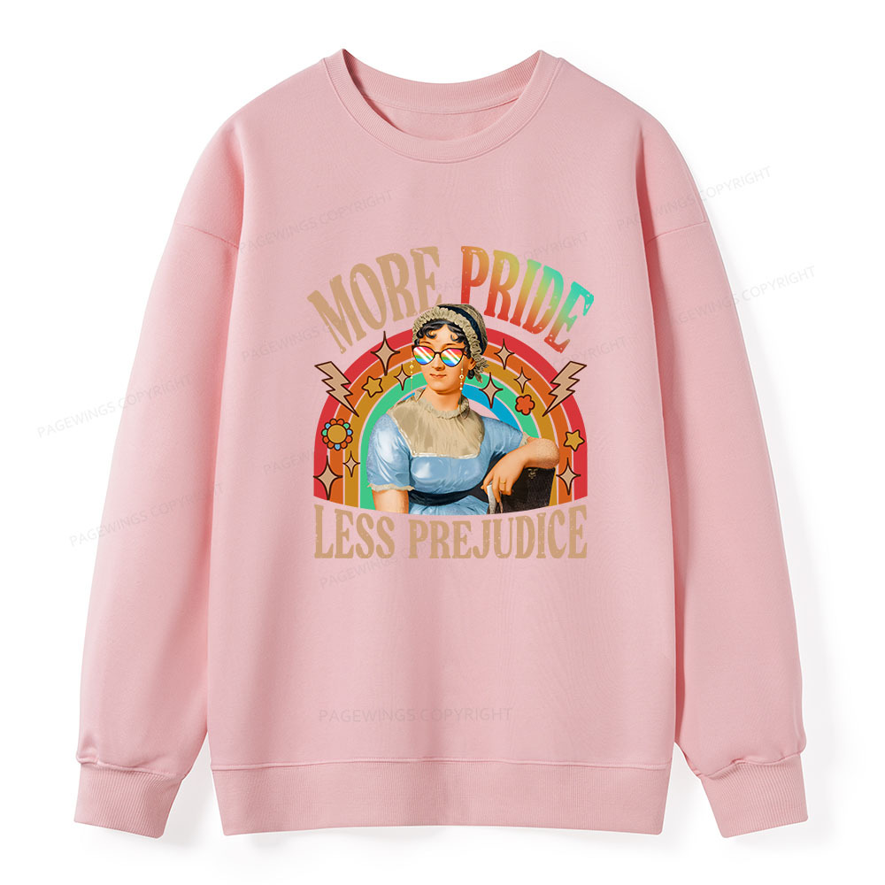 Pagewings More Pride Less Prejudice Unisex Classic Sweatshirt