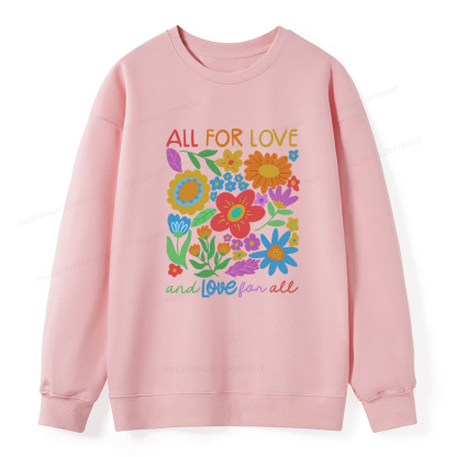 Pagewings All For Love Unisex Classic Sweatshirt