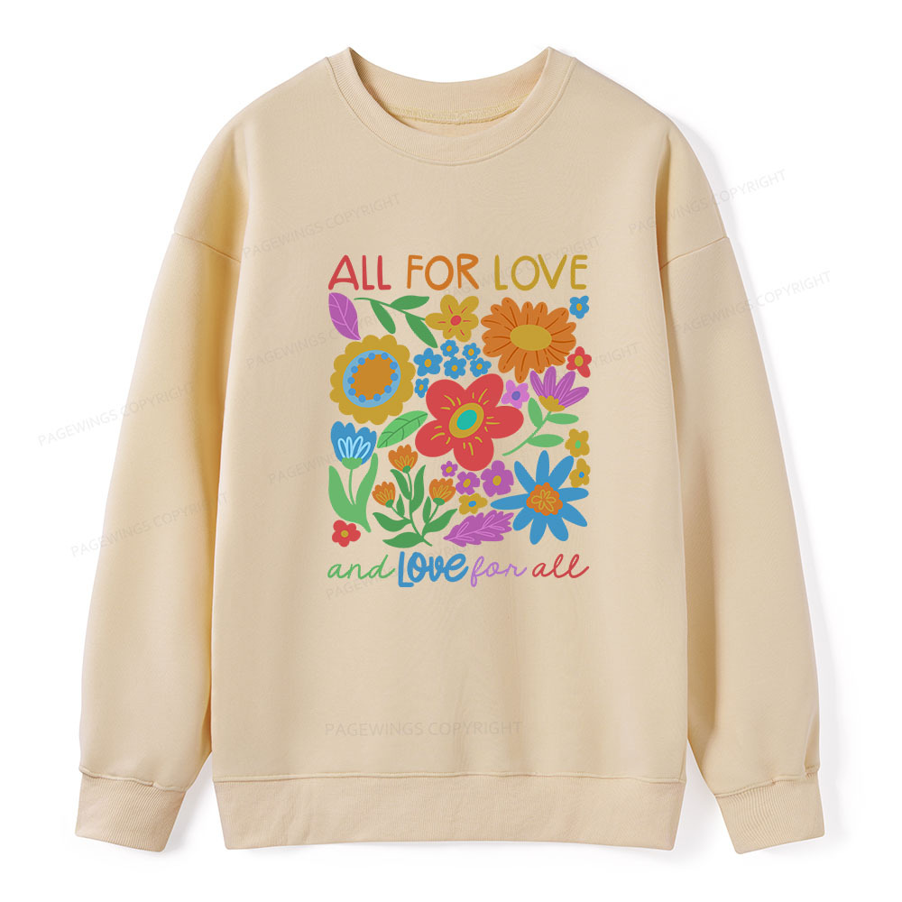 Pagewings All For Love Unisex Classic Sweatshirt