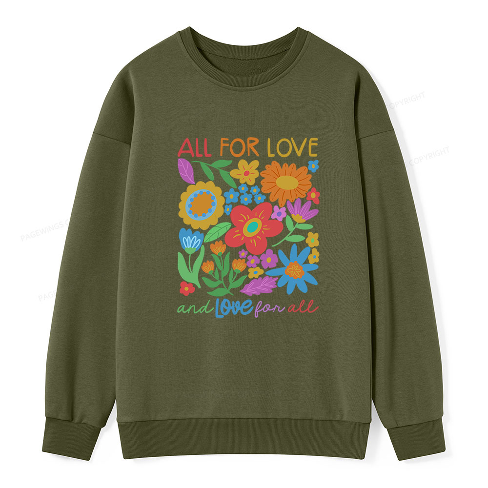 Pagewings All For Love Unisex Classic Sweatshirt