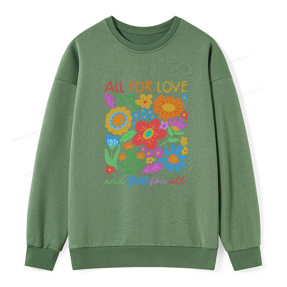 Pagewings All For Love Unisex Classic Sweatshirt