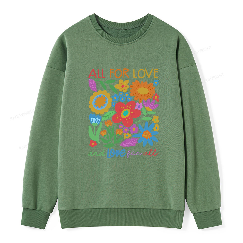 Pagewings All For Love Unisex Classic Sweatshirt