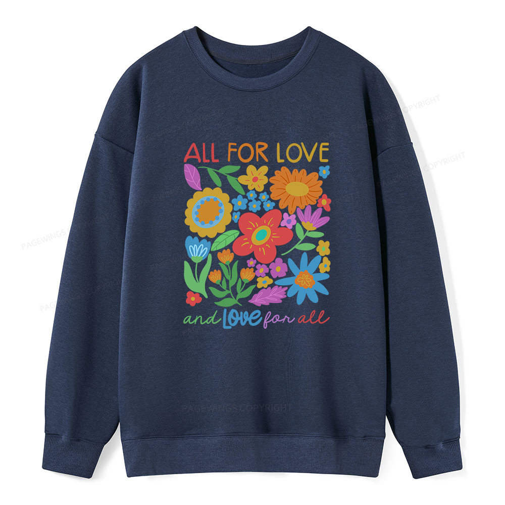 Pagewings All For Love Unisex Classic Sweatshirt