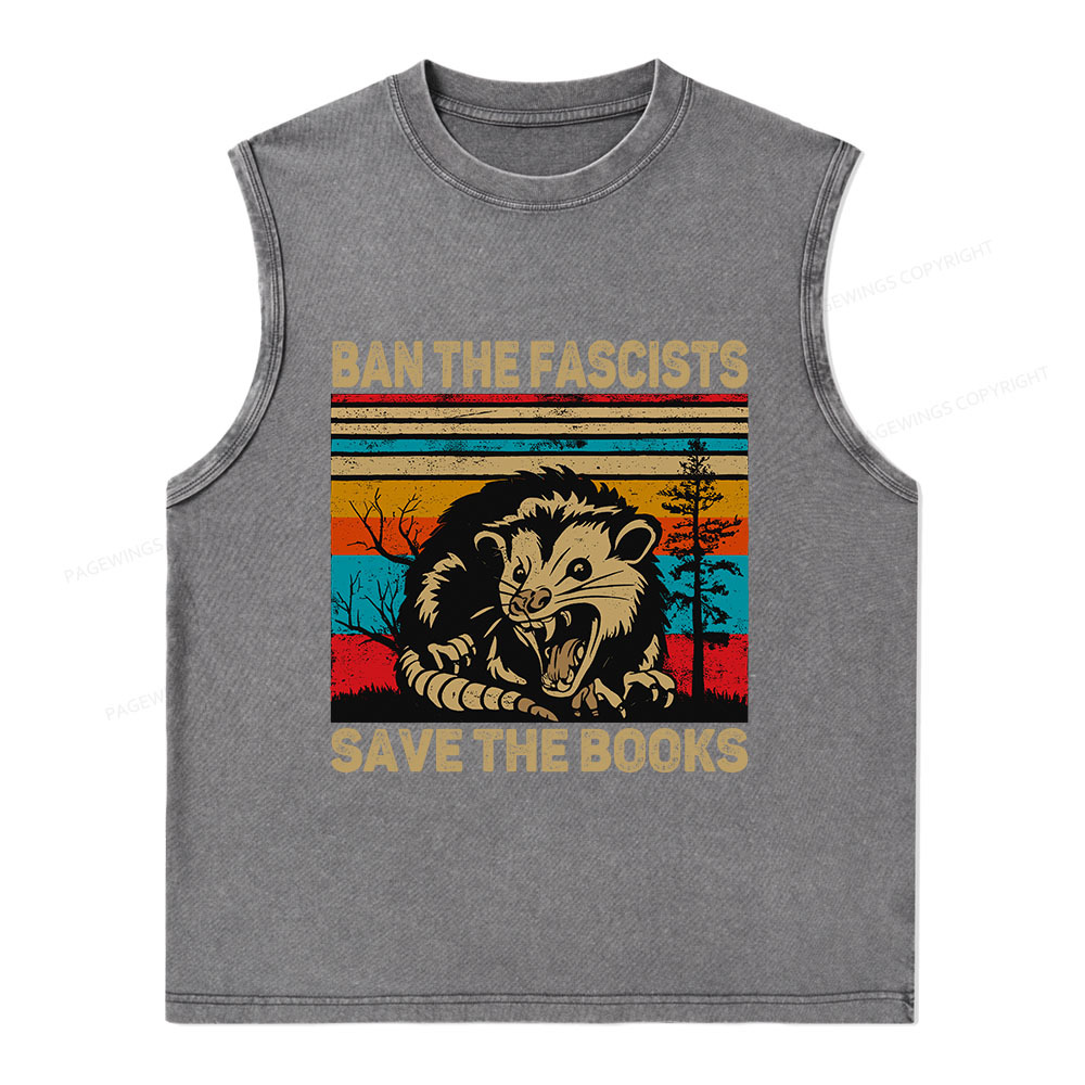 Pagewings Ban The Fascists  Save The Books Unisex Washed Tank Top