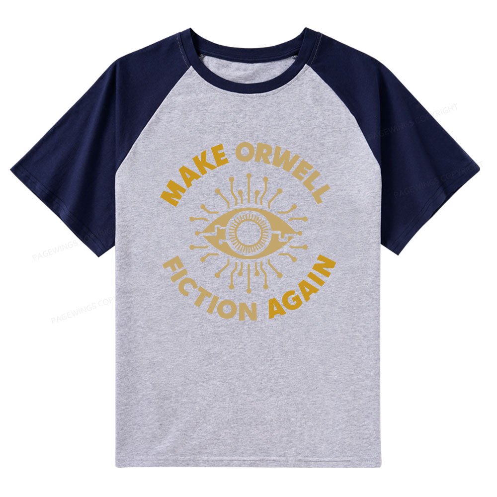 Pagewings Make Orwell Fiction Again Raglan T-shirt