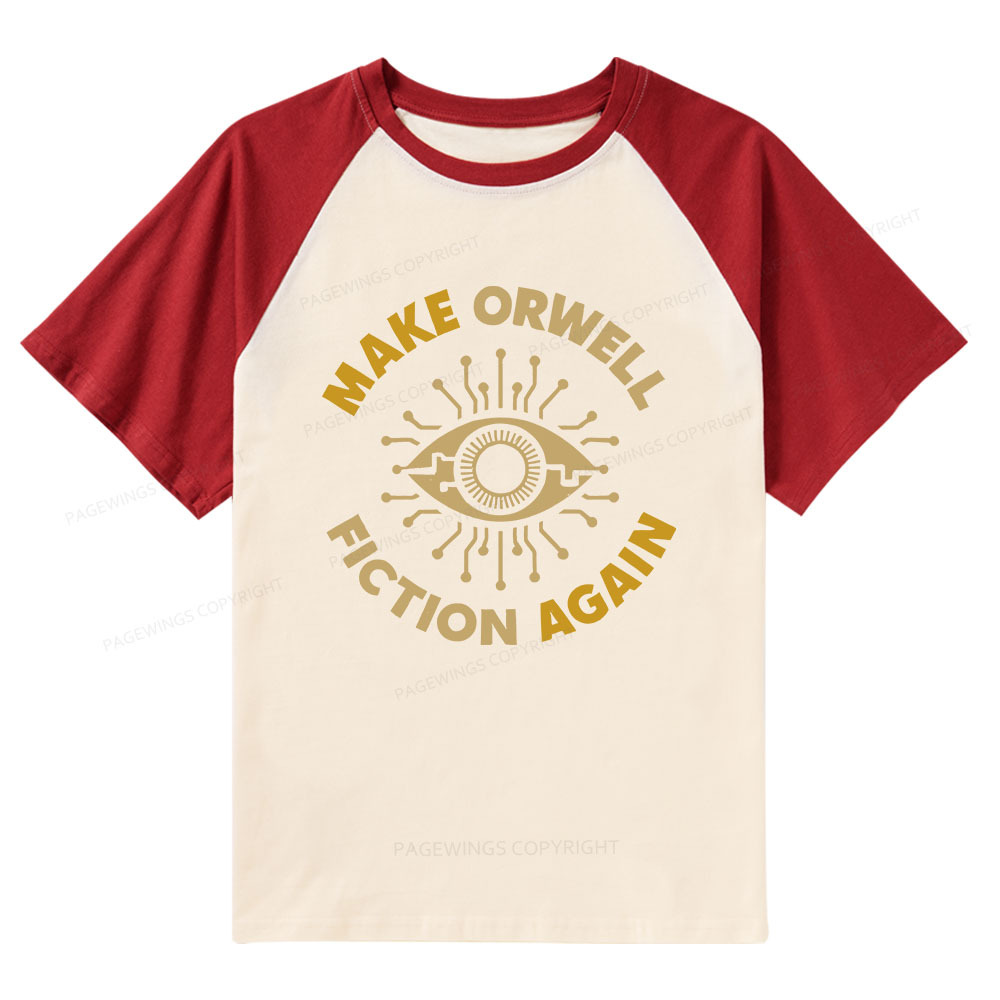 Pagewings Make Orwell Fiction Again Raglan T-shirt