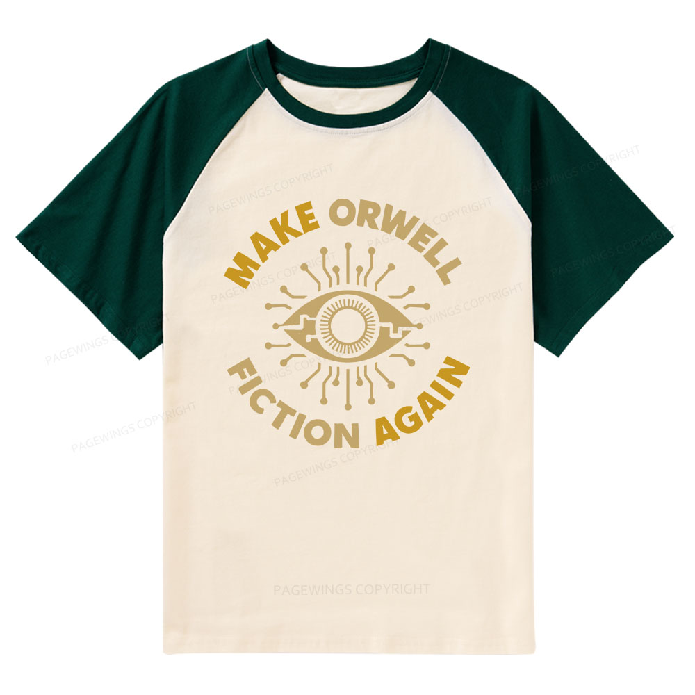 Pagewings Make Orwell Fiction Again Raglan T-shirt
