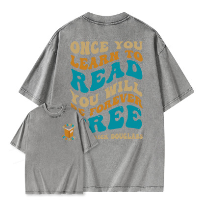 Pagewings Once You Learn to Read You Will Be Forever Free Unisex Washed T-shirt