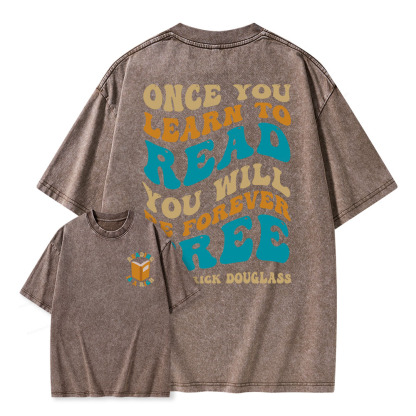 Pagewings Once You Learn to Read You Will Be Forever Free Unisex Washed T-shirt