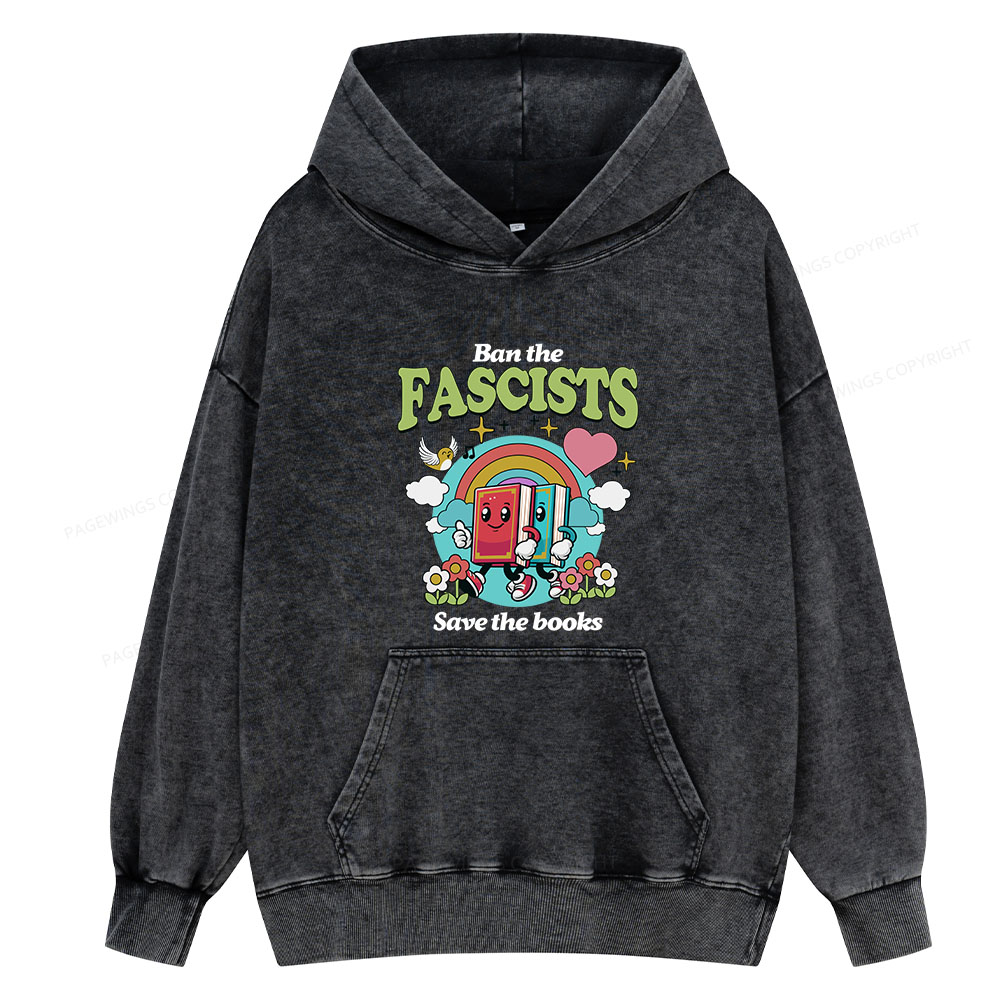 Pagewing Ban the Fascists Save the Books Unisex Washed Hoodie