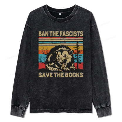 Pagewings Ban The Fascists Save The Books Unisex Washed Long Sleeve T-shirt