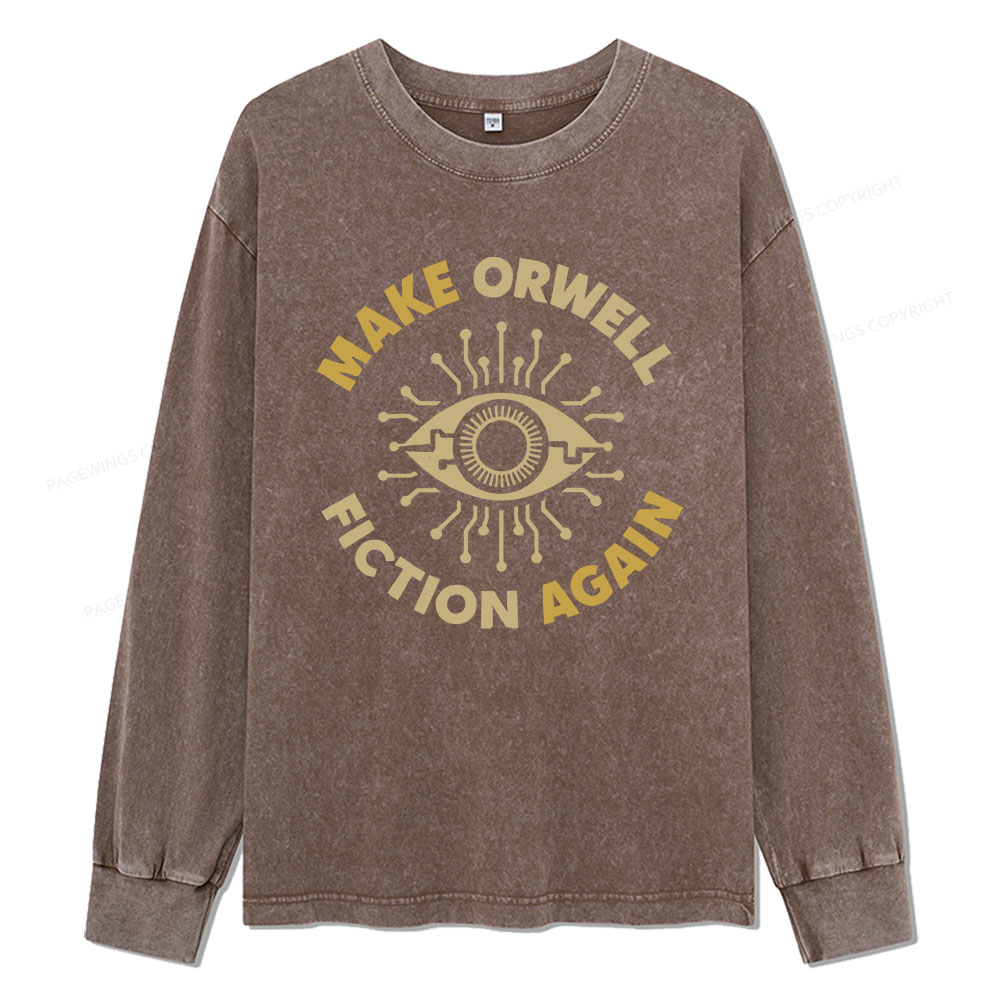 Pagewings Make Orwell Fiction Again Unisex Washed Long Sleeve T-shirt