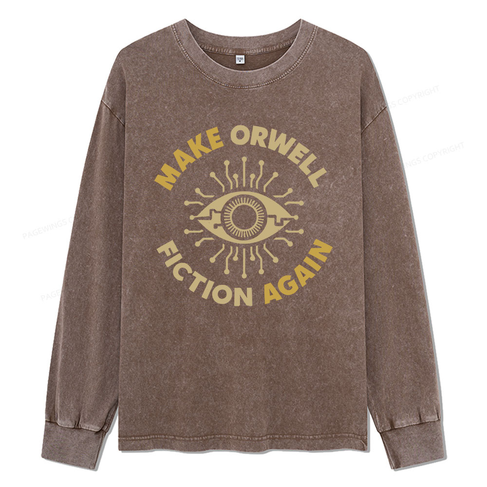 Pagewings Make Orwell Fiction Again Unisex Washed Long Sleeve T-shirt