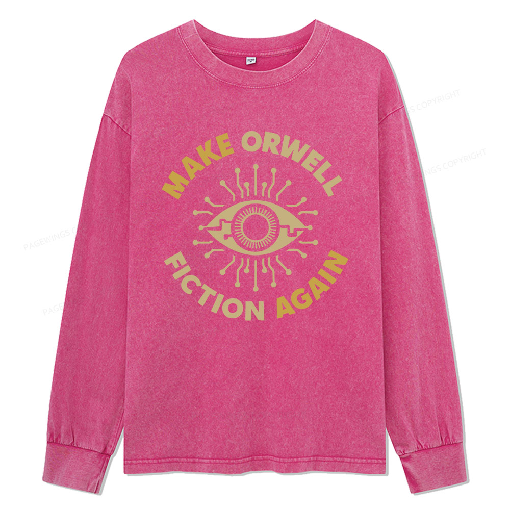 Pagewings Make Orwell Fiction Again Unisex Washed Long Sleeve T-shirt