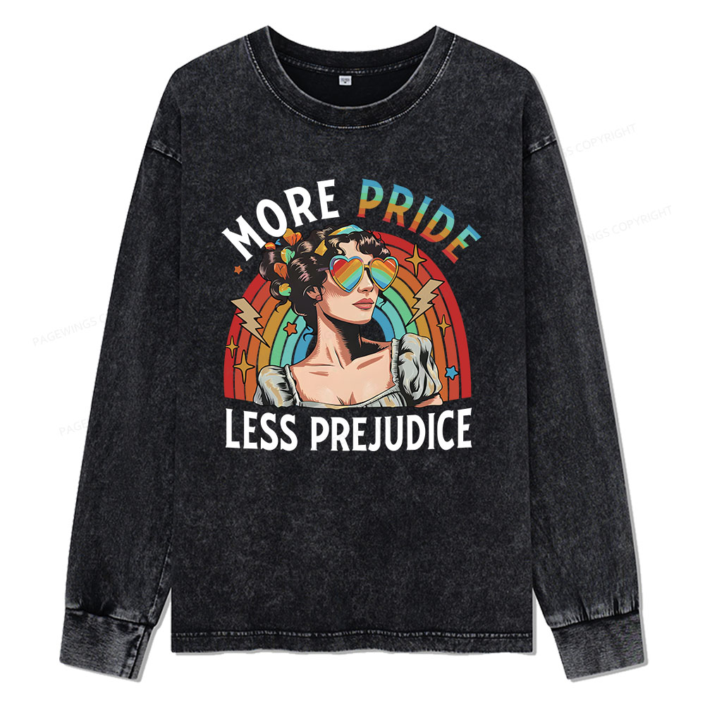 Pagewings More Pride Less Prejudice Unisex Washed Long Sleeve T-shirt