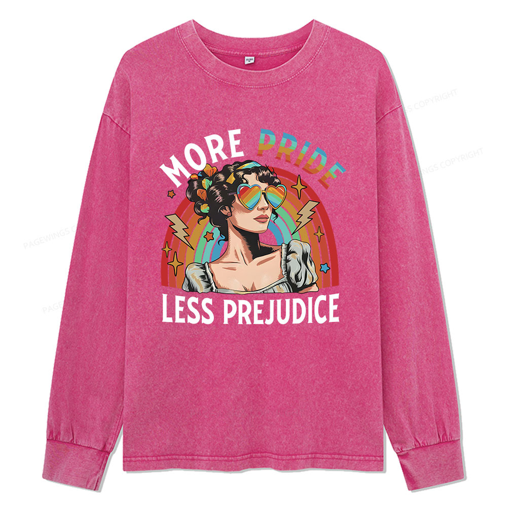 Pagewings More Pride Less Prejudice Unisex Washed Long Sleeve T-shirt