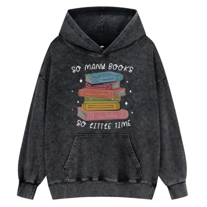 Pagewings So Many Books So Little Time Unisex Washed Hoodie