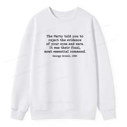 Pagewings It Was Their Final Most Essential Command  Unisex Classic Sweatshirt