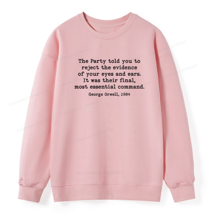 Pagewings It Was Their Final Most Essential Command  Unisex Classic Sweatshirt