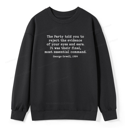 Pagewings It Was Their Final Most Essential Command  Unisex Classic Sweatshirt