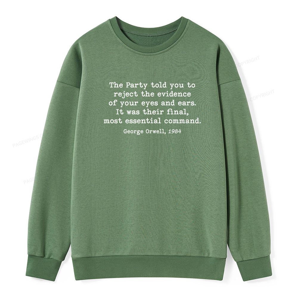 Pagewings It Was Their Final Most Essential Command  Unisex Classic Sweatshirt