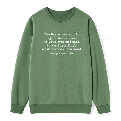 Pagewings It Was Their Final Most Essential Command  Unisex Classic Sweatshirt