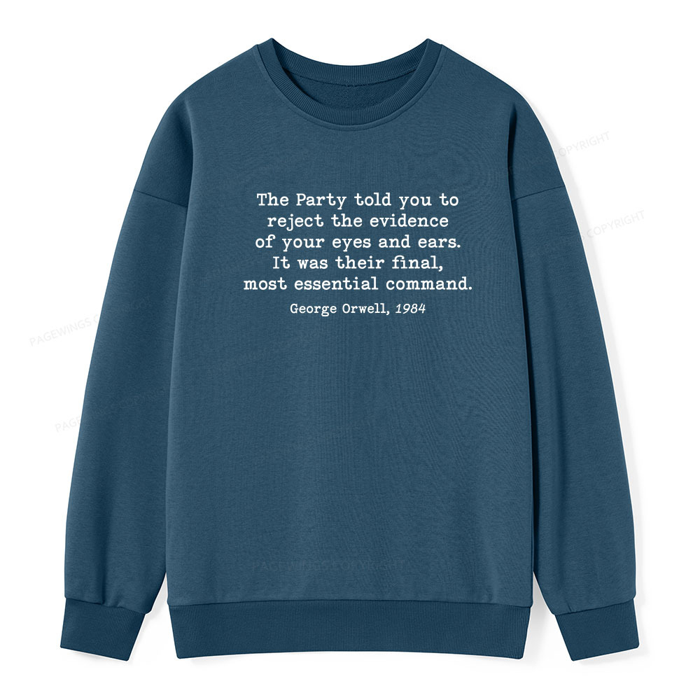 Pagewings It Was Their Final Most Essential Command  Unisex Classic Sweatshirt