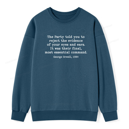 Pagewings It Was Their Final Most Essential Command  Unisex Classic Sweatshirt