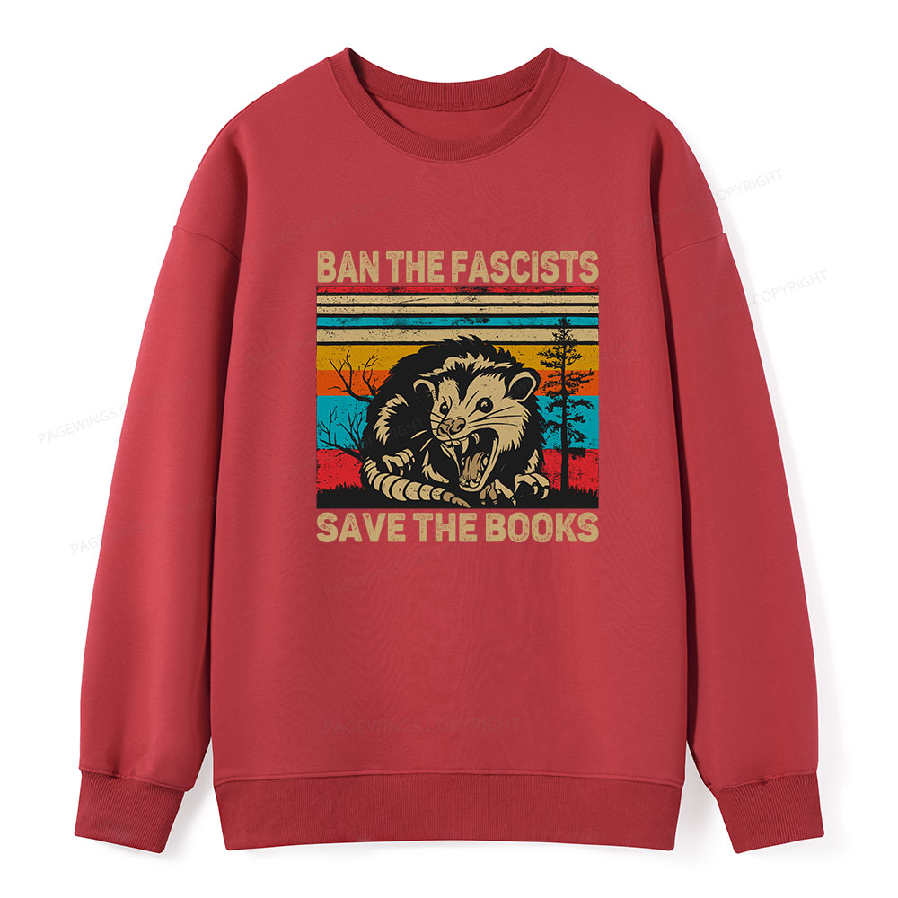 Pagewings Ban The Fascists Save The Books Unisex Classic Sweatshirt