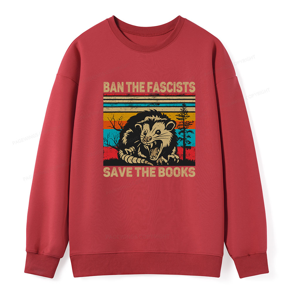 Pagewings Ban The Fascists Save The Books Unisex Classic Sweatshirt