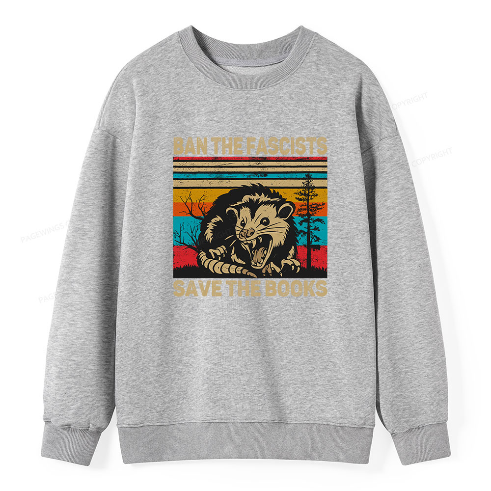 Pagewings Ban The Fascists Save The Books Unisex Classic Sweatshirt