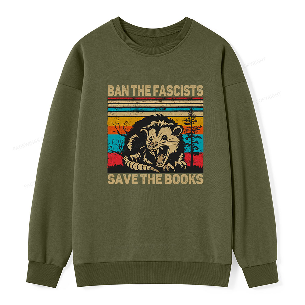 Pagewings Ban The Fascists Save The Books Unisex Classic Sweatshirt
